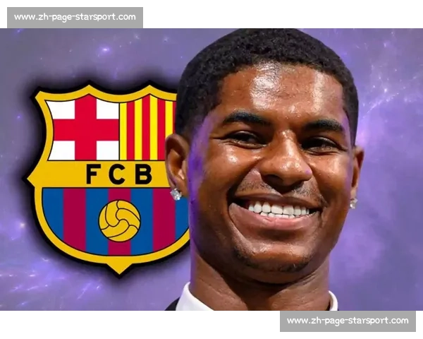 拉什福德铁心赴诺坎普！苦练待命盼巴萨召唤